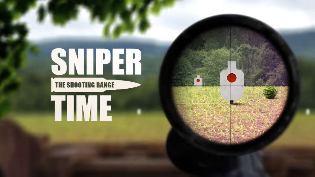 狙击时刻：射击场Sniper Time The Shooting Range