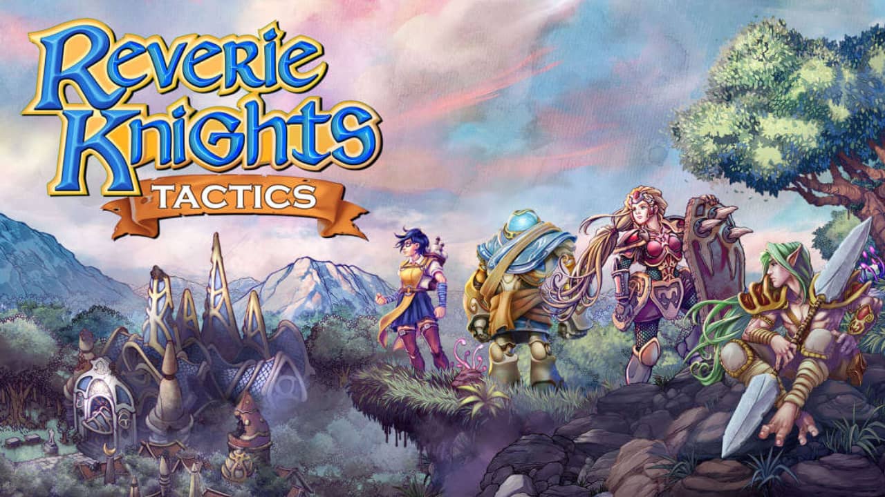 幻想骑士战术Reverie Knights Tactics