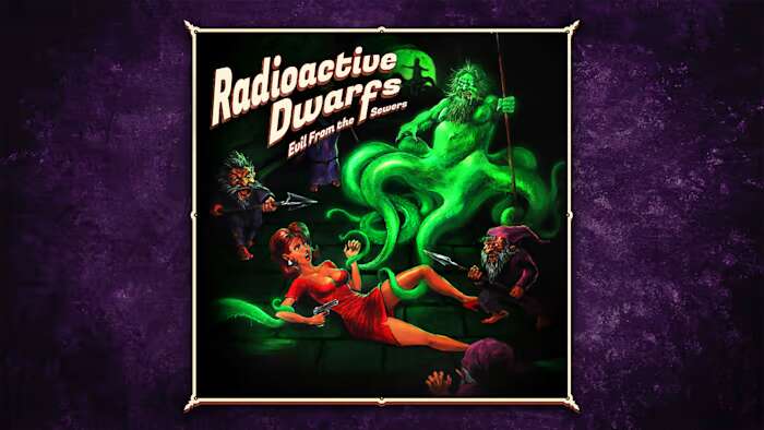 Radioactive Dwarfs Evil From the Sewers