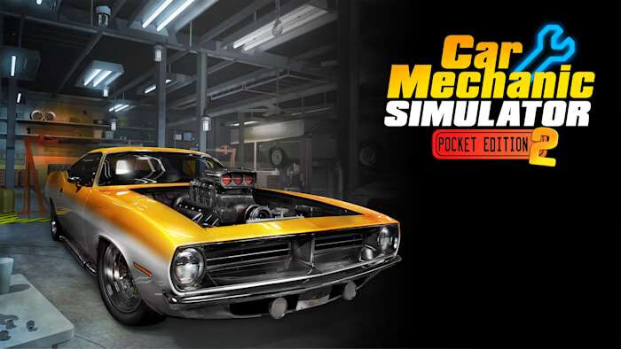 汽车修理工模拟：口袋版2丨Car Mechanic Simulator Pocket Edition 2