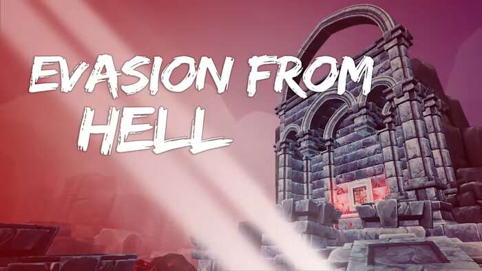 逃离地狱丨Evasion From Hell