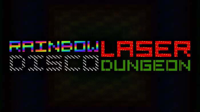 彩虹激光迪斯科地牢丨Rainbow Laser Disco Dungeon