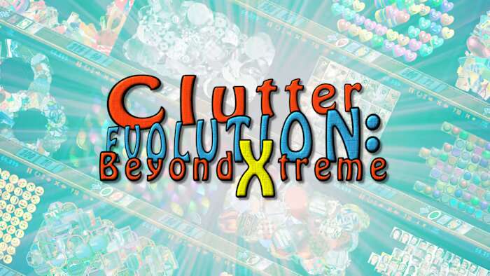 杂波演化：超越极限丨Clutter Evolution Beyond Xtreme