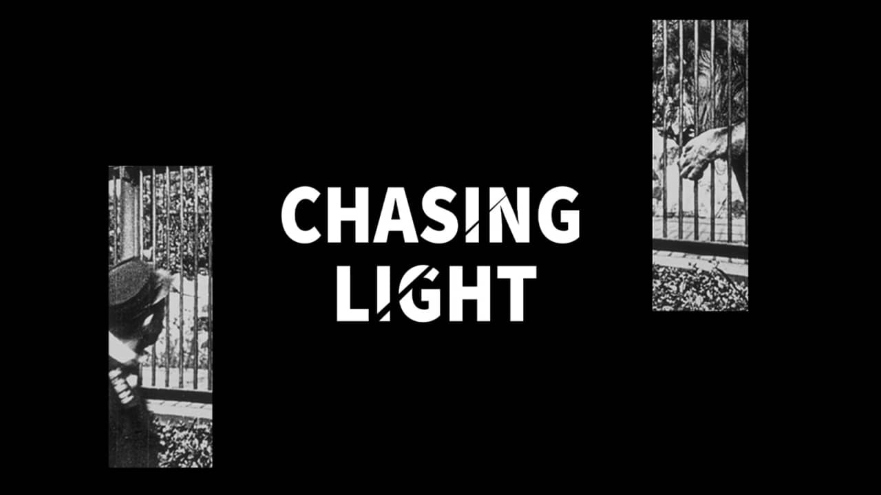 追逐光 Chasing Light