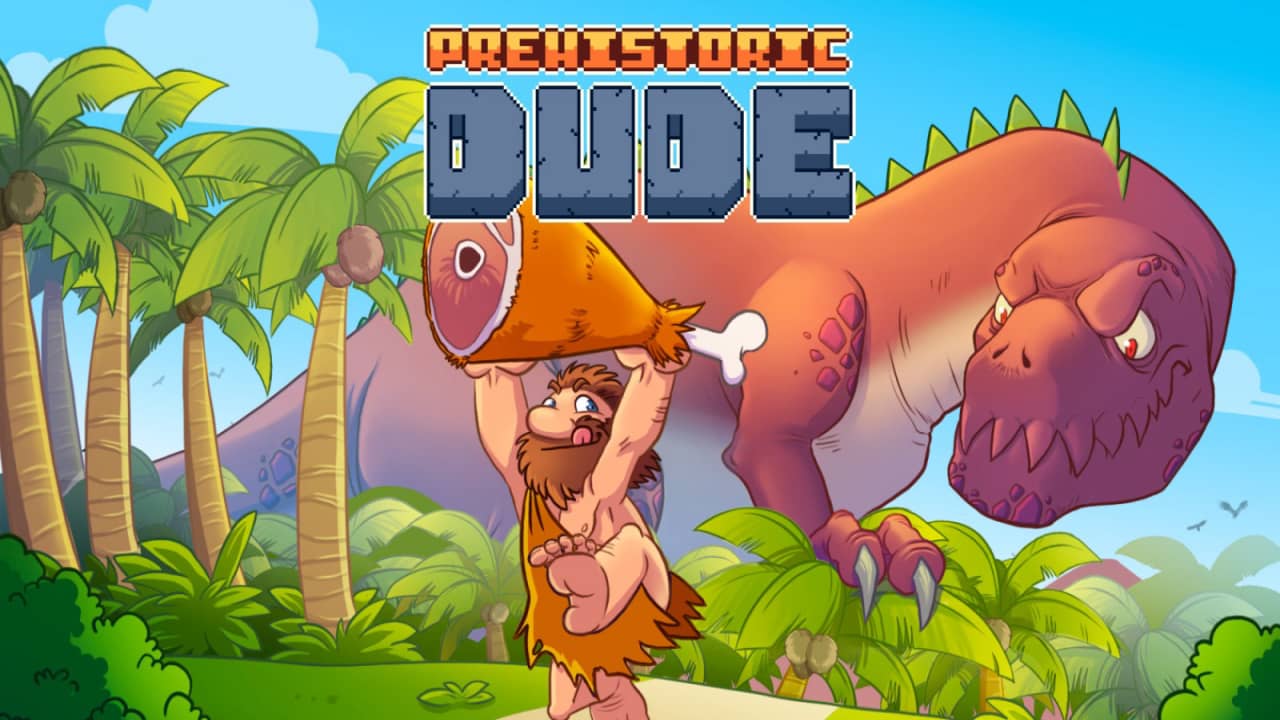 史前大兄弟Prehistoric Dude