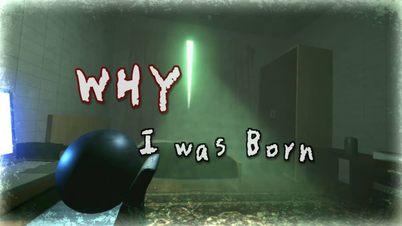 我是为什么出生的 Why I was Born