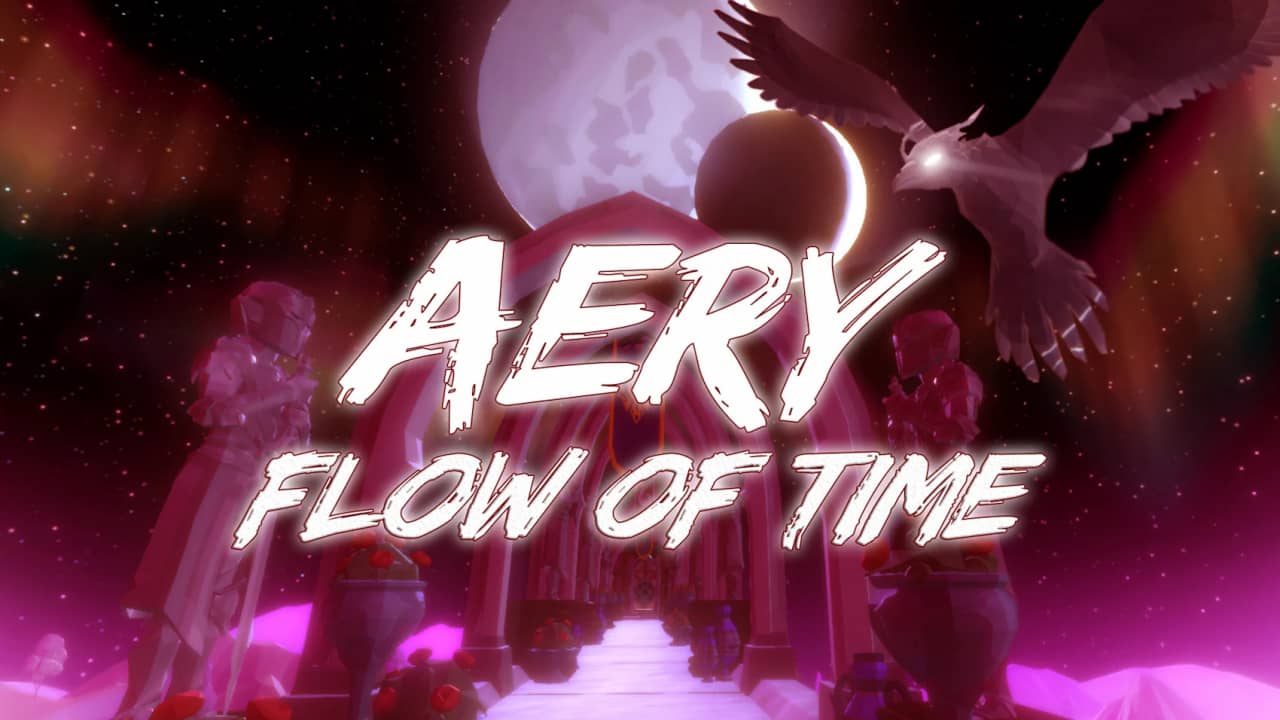 Aery：时间流动 Aery – Flow of Time